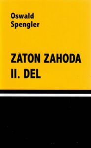 Zaton zahoda II. del