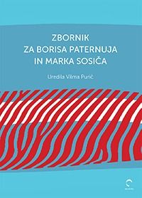 Zbornik za Borisa Paternuja in Marka Sosiča