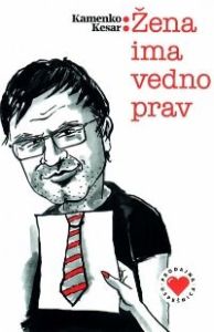 Žena ima vedno prav