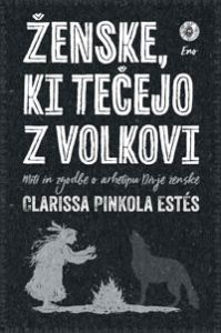 Ženske, ki tečejo z volkovi