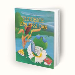 ZGODBICE ZA LEPŠI DAN