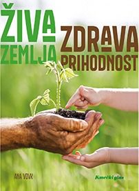 Živa zemlja - zdrava prihodnost