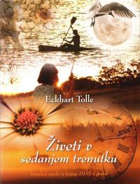 Živeti v sedanjem trenutku