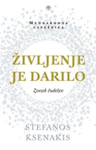 Življenje je darilo
