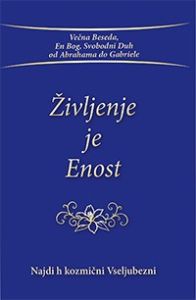 Življenje je Enost