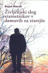 Življenjski slog starostnikov v domovih za starejše