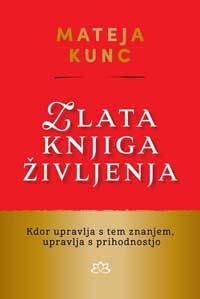 Zlata knjiga življenja - Mateja Kunc