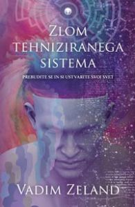 Zlom tehniziranega sistema
