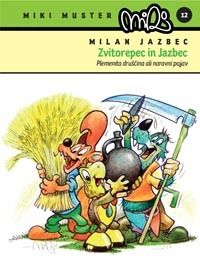 Zvitorepec in Jazbec